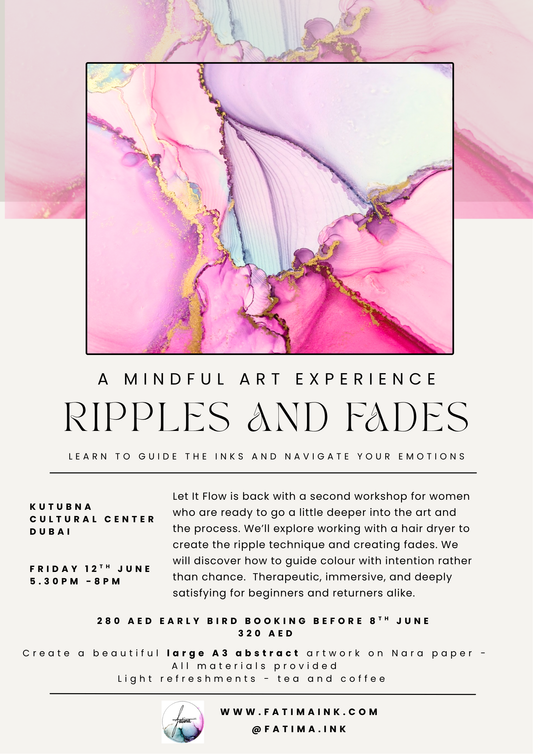 Ripples and Fades  - Guide colour with intention